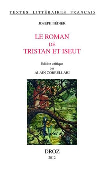 Le roman de Tristan et Iseut