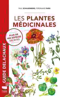 Les plantes médicinales - plus de 400 espèces décrites