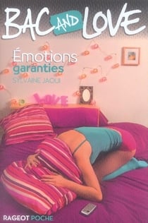 Bac and love - émotions garanties