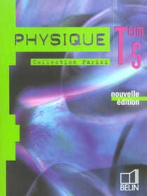 Physique term s - livre de l'eleve