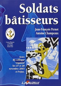 Soldats bâtisseurs