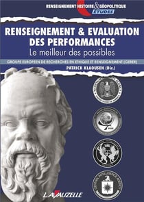Renseignement et évaluation des performances : Le meilleur des possibles