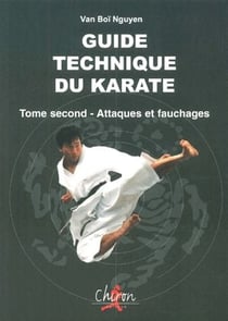 Guide technique du karate volume 2