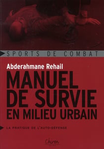 Manuel de survie en milieu urbain