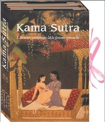 Kama sutra - l'homme amoureux & la femme sensuelle