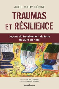 Traumas et résilience