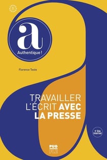 Travailler l'écrit avec la presse - à partir de A2