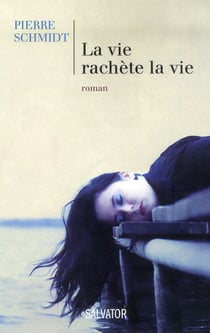 La vie rachète la vie