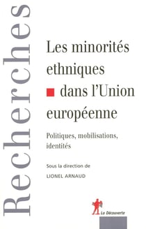Les minorités ethniques dans l'Union européenne