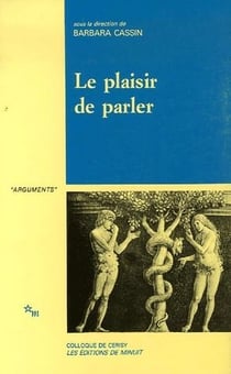 Le plaisir de parler etudes de sophistique comparee