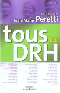 Tous drh. nouvelle edition 2006 actualisee - les responsabilites ressources humaines des cadres et d