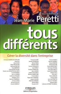 Tous différents - gérer la diversité dans l'entreprise