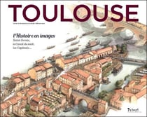 Toulouse - l'histoire en images