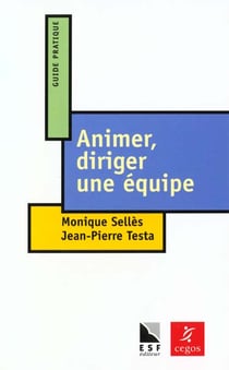 Animer diriger une equipe