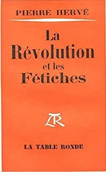 La révolution et les fétiches