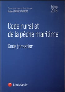 Code rural et de la pêche maritime (édition 2016)