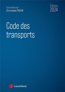 Code des transports (édition 2024)