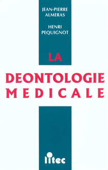 La deontologie medicale