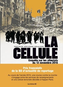 La cellule : enquête sur les attentats du 13 novembre 2015