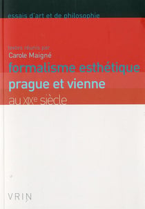 Formalisme esthétique - Prague et Vienne au XIXe siècle
