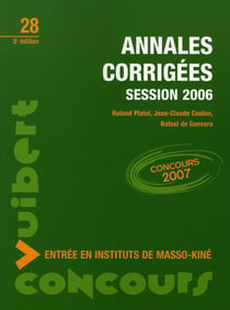 Concours entrée masso-kinésithérapie - annales corrigées (session 2006)