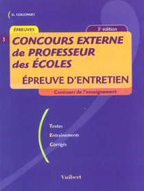 Concours de professeur des ecoles t.3 - l'epreuve d'entretien - 3e edition