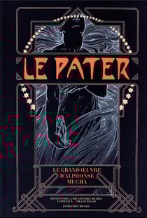 Le pater le grand livre d'Alphone Mucha