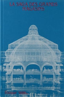La saga des grands magasins