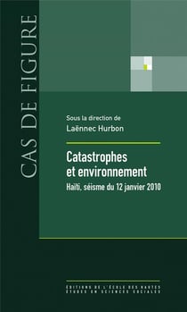 Catastrophes et environnement - Haïti, séisme du 12 janvier 2010