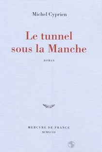 Le tunnel sous la manche
