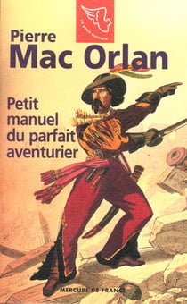 Petit manuel du parfait aventurier