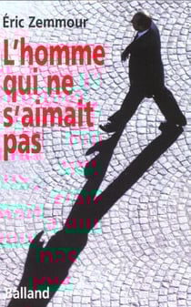 L'homme qui ne s'aimait pas