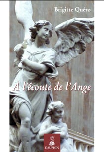 À l'écoute de l'ange