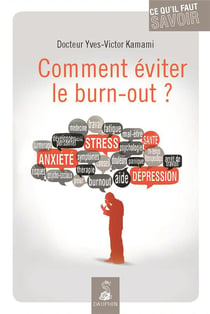 Comment éviter le burn out?