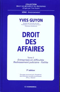 Droit des affaires - t.2 entreprises en difficultes redressement judiciaire faillites
