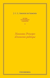 OEUVRES ECONOMIQUES COMPLETES , VOL 5 - NOUVEAUX PRINCIPES D'ECONOMIE POLITIQUE