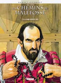 Les chemins de Malefosse Tome 10 : la main gauche de dieu