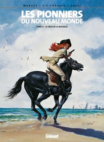 Les pionniers du Nouveau Monde Tome 11 : le piège de la Rochelle