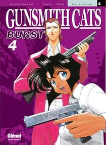 Gunsmith cats : Burst Tome 4