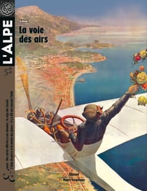 L'Alpe n.52 : la voie des airs