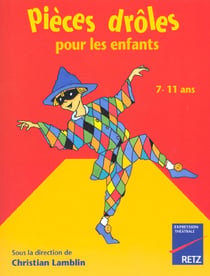 Pieces droles pour les enfants