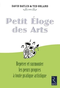 IAD - Petit éloge des arts - repérer et surmonterles peurs propres à toute pratique artistique