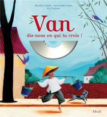 Van - dis-nous en qui tu crois ?