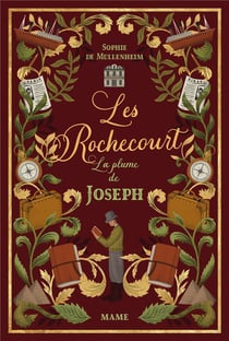 Les Rochecourt Tome 2 : la plume de Joseph