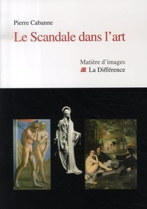 Le scandale dans l'art