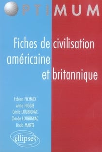 Fiches de civilisation américaine et britannique