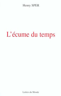 L'ecume du temps