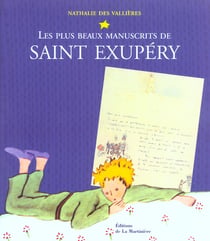 Plus beaux manuscrits de saint exupery