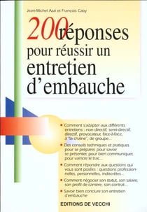 200 reponses pour un entretien d'embauche