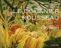 Le Douanier Rousseau - paysages